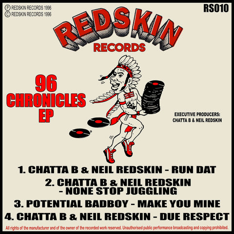 Various Artists - 96 Chronicles - Artists Chatta B, Neil Redskin, Potential Badboy Genre Jungle Release Date January 28, 2022 Cat No. RS010 Format 12" Vinyl - Redskin Records - Redskin Records - Redskin Records - Redskin Records - Vinyl Record