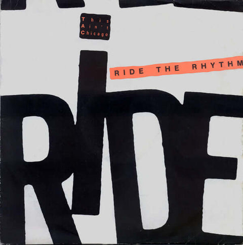 This Ain't Chicago - Ride The Rhythm - This Ain't Chicago : Ride The Rhythm (12") is available for sale at our shop at a great price. We have a huge collection of Vinyl's, CD's, Cassettes & other formats available for sale for music lovers - Club,Club - C - Vinyl Record