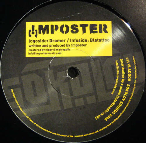!mposter - Dromer / Blatattoo - !mposter : Dromer / Blatattoo (12") is available for sale at our shop at a great price. We have a huge collection of Vinyl's, CD's, Cassettes & other formats available for sale for music lovers - Sokolov Sounds - Sokolov So - Vinyl Record