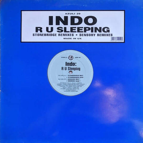 Indo - R U Sleeping (Stonebridge Remixes / Sensory Remixes) - Indo : R U Sleeping (Stonebridge Remixes / Sensory Remixes) (12") is available for sale at our shop at a great price. We have a huge collection of Vinyl's, CD's, Cassettes & other formats avail - Vinyl Record