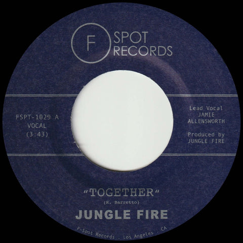Jungle Fire - Together - Artists Jungle Fire Genre Soul, Cover Release Date 31 Mar 2023 Cat No. FSPT1029-7 Format 7" Vinyl - F-Spot Records - F-Spot Records - F-Spot Records - F-Spot Records - Vinyl Record