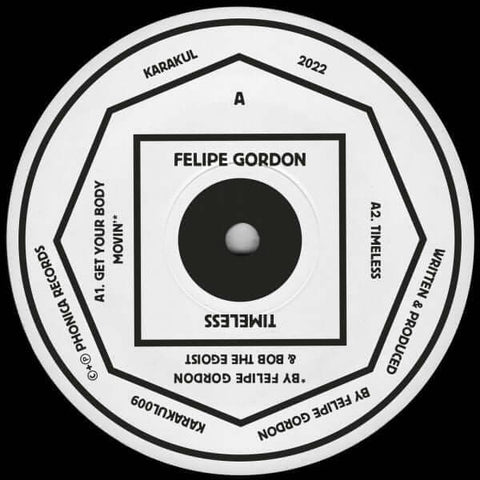 Felipe Gordon - Timeless - Artists Felipe Gordon Genre Deep House Release Date 5 Oct 2022 Cat No. KARAKUL009 Format 12" Vinyl - Karakul - Karakul - Karakul - Karakul - Vinyl Record
