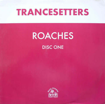 Trancesetters - Roaches - Trancesetters : Roaches (12