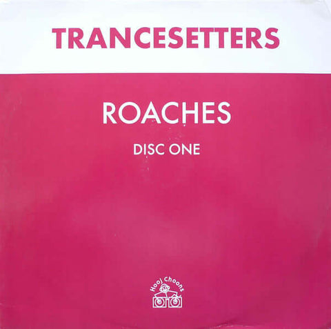 Trancesetters - Roaches - Trancesetters : Roaches (12", 1/2) is available for sale at our shop at a great price. We have a huge collection of Vinyl's, CD's, Cassettes & other formats available for sale for music lovers - Hooj Choons - Hooj Choons - Hooj C - Vinyl Record