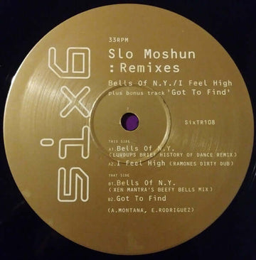 Slo Moshun - Bells Of N.Y. / I Feel High (Remixes) - Slo Moshun : Bells Of N.Y. / I Feel High (Remixes) (12