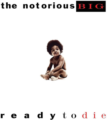 The Notorious BIG - Ready To Die Artists The Notorious BIG Genre Hip-Hop, Reissue Release Date 8 Oct 2021 Cat No. 0603497843343 Format 2 x 12