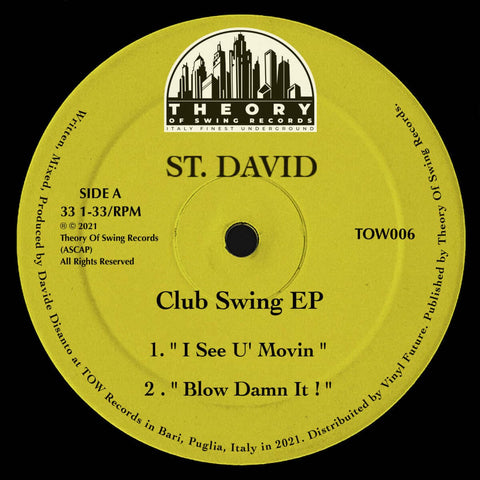 St. David - Club Swing - Artists St. David Genre Deep House, Garage House Release Date 25 November 2022 Cat No. TOW006 Format 12" Vinyl - Theory Of Swing - Theory Of Swing - Theory Of Swing - Theory Of Swing - Vinyl Record