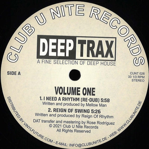 Various - Deep Trax Volume One - Artists Melow Man, Reign Of Rhythm, Da Houze Maroon Genre House, Deep House Release Date 16 February 2022 Cat No. CUNT026 Format 12" Vinyl - Club U Nite - Club U Nite - Club U Nite - Club U Nite - Vinyl Record
