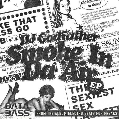 DJ Godfather - Smoke In Da Air - Artists DJ Godfather Genre Ghettotech, Ghetto House Release Date 3 Oct 2022 Cat No. DB-100 Format 12" Vinyl - Databass Records - Databass Records - Databass Records - Databass Records - Vinyl Record