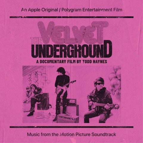 Various - The Velvet Underground: A Documentary Film By Todd Haynes - Music From The Motion Picture Soundtrack - Artists The Velvet Underground Genre Rock Release Date 15 April 2022 Cat No. 3861446 Format 2 x 12" Vinyl - UMC / Polydor - UMC / Polydor - UM - Vinyl Record