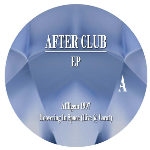 After Club - After Club - Artists After Club Genre Trance, Techno, Tech House Release Date 13 Jan 2023 Cat No. AAL014 Format 12" Vinyl - 9300 Records - 9300 Records - 9300 Records - 9300 Records - Vinyl Record