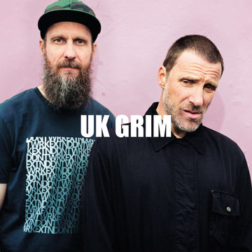 The Sleaford Mods - UK Grim - Artists The Sleaford Mods Genre Darkwave, Punk, Electronic Release Date 10 Mar 2023 Cat No. RT0391LP Format 12