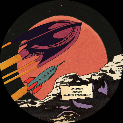 Sonic Resistance / BEQA - Galactic Overdrive - Artists Sonic Resistance / BEQA Genre Tech House, Breaks Release Date 10 Feb 2023 Cat No. ANTAM008 Format 12" Vinyl - Antam Records - Antam Records - Antam Records - Antam Records - Vinyl Record