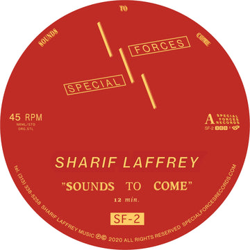 Sharif Laffrey - Sounds To Come - Sharif Laffrey - Sounds To Come (Vinyl) - New one from Sharif Laffrey following the notorious smasher 'And Dance' earlier this year... - Special Forces - Special Forces - Special Forces - Special Forces Vinly Record