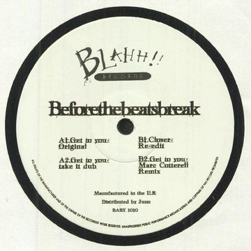 Beforethebeatsbreak - Get To You (Vinyl) - Beforethebeatsbreak - Get To You (Vinyl) - Next up on Blahh !! Records we have the 2nd release from Beforethbeatsbreak which is co-produced by Crazy bank. The E.P also includes a Re-edit of 'Closer' and a remix o Vinly Record