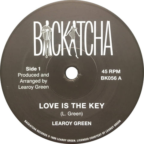 Learoy Green - Love Is The Key - Artists Learoy Green Genre Street Soul, Reissue Release Date 31 Mar 2023 Cat No. BK056 Format 7" Vinyl - Backatcha Records - Backatcha Records - Backatcha Records - Backatcha Records - Vinyl Record