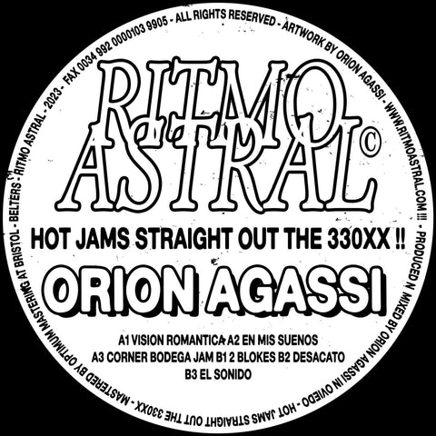 Orion Agassi - Hot Jams Straight Out The 330XX !! - Artists Orion Agassi Genre Electro, Techno Release Date 17 Feb 2023 Cat No. BLTRSXRA01 Format 12" Vinyl - Belters - Vinyl Record