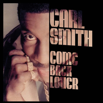 Carl Smith - Come Back Lover - Artists Carl Smith Genre Disco, Reissue Release Date 21 Apr 2023 Cat No. BTBS12002 Format 12