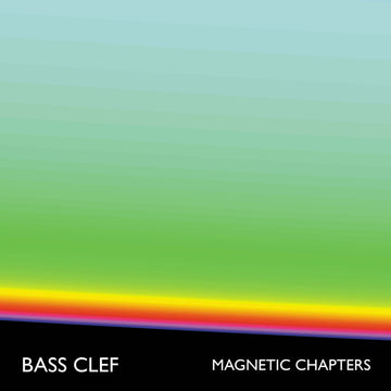 Bass Clef – Magnetic Chambers LP [Ltd. 150 Copies] (Vinyl) - Bass Clef – Magnetic Chambers LP - The poles may alter their flow. What was pushed back can be pulled in. Stuff is too fargone to re-touch, but there is dirt and pearls out in the wilderness tha Vinly Record