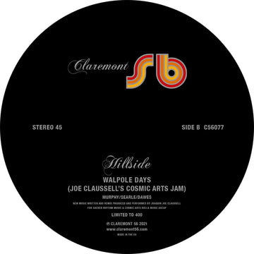 Hillside - Walpole Days (Joe Claussel Mixes) - Artists Hillside Joe Claussel Genre Deep House Release Date Cat No. C56077 Format 12