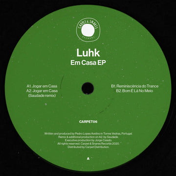 Luhk - Em Casa EP [Ltd. 150 Copies - 1 Per Customer] (Vinyl) - Luhk - Em Casa EP [Ltd. 150 Copies - 1 Per Customer] - Vinyl, 12