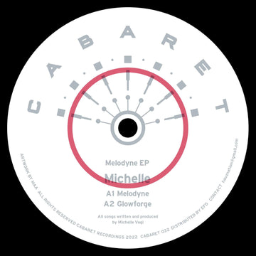Michelle - Melodyne - Artists Michelle Genre Techno, Tech House Release Date 2 Sept 2022 Cat No. Cabaret032 Format 12