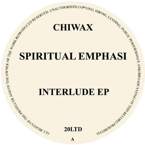 Spiritual Emphasi - Interlude EP (Vinyl) - Spiritual Emphasi - Interlude EP (Vinyl) - CHIWAX proudly presents Spiritual Emphasi - Interlude EP. All we can say is that this record will be a future classic! Vinyl, 12", EP - Chiwax - Vinyl Record