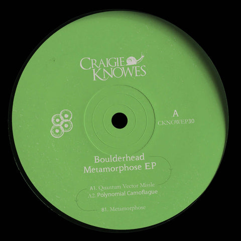 Boulderhead - Metamorphose - Artists Boulderhead Genre Techno, Electro Release Date 1 Jan 2022 Cat No. CKNOWEP30 Format 12" Vinyl - Craigie Knowes - Craigie Knowes - Craigie Knowes - Craigie Knowes - Vinyl Record