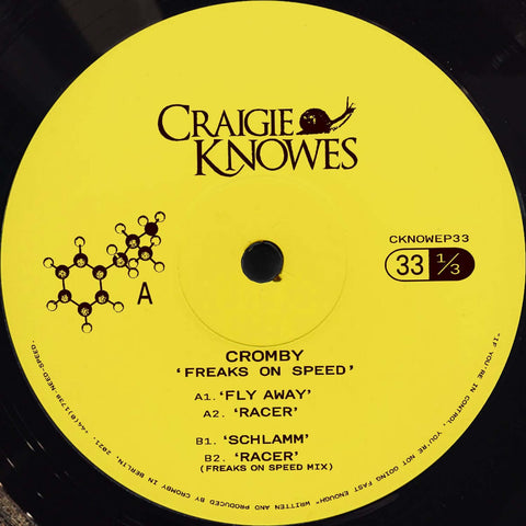 Cromby - Freaks on Speed - Artists Cromby Genre Techno, House Release Date 15 April 2022 Cat No. CKNOWEP33 Format 12" Vinyl - Craigie Knowes - Craigie Knowes - Craigie Knowes - Craigie Knowes - Vinyl Record