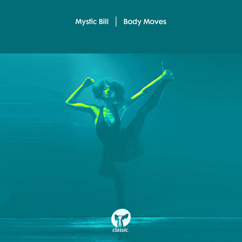 Mystic Bill - Body Moves - A key figure in Chicago’s second wave of influential house and techno producers, Mystic Bill returns to Classic Music Company with ‘Body Moves’... - Classic - Vinyl Record