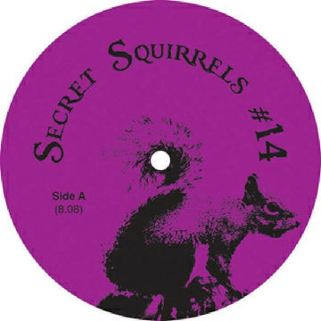 Secret Squirrel - Secret Squirrels #14 - Secret Squirrel - Secret Squirrels #14 (Vinyl) at ColdCutsHotWax Label: Secret Squirrel ‎– SECRET SQUIRREL 12 Format: Vinyl, 12