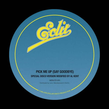 Al Kent - Pick Me Up (Say Goodbye) - Artists Al Kent Genre Disco, Edits Release Date Cat No. MDDLTD1201 Format 12