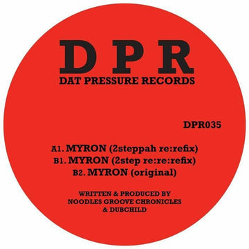 Groove Chronicles - Myron Refixes - Artists Groove Chronicles Genre UK Garage Release Date 1 Jan 2020 Cat No. DPR035 Format 12