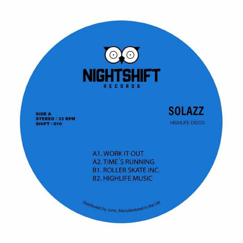 Solazz - Highlife Disco - Artists Solazz Genre Disco, Nu-Disco Release Date 14 January 2022 Cat No. SHIFT 010 Format 12" Vinyl - Night Shift Spain - Night Shift Spain - Night Shift Spain - Night Shift Spain - Vinyl Record