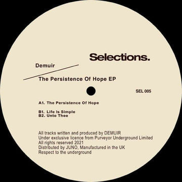 Demuir - The Persistence Of Hope - Artists Demuir Genre House, Deep House Release Date 18 March 2022 Cat No. SEL 005 Format 12