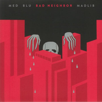 Med x Blu x Madlib - Bad Neighbor - Artists Med, Blu, Madlib Genre Hip Hop Release Date 17 December 2021 Cat No. BYH012LPC Format 12