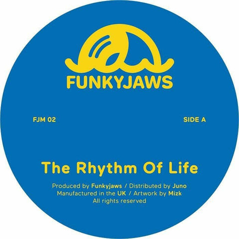 Funkyjaws - The Rhythm Of Life - Artists Funkyjaws Genre Deep House, Acid Release Date 24 June 2022 Cat No. FJM 02 Format 12" Vinyl - Funkyjaws Music - Funkyjaws Music - Funkyjaws Music - Funkyjaws Music - Vinyl Record