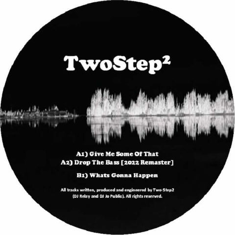Twostep2 - Give Me Some Of That - Artists Twostep2 Genre UK Garage Release Date 2 Aug 2022 Cat No. JPR 003 Format 12" Vinyl - Above Sound - Vinyl Record