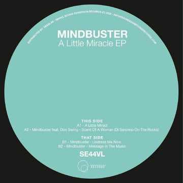 Mindbuster - A Little Miracle - Artists Mindbuster Genre Disco House, Disco Edits Release Date 10 Feb 2023 Cat No. SE44VL Format 12
