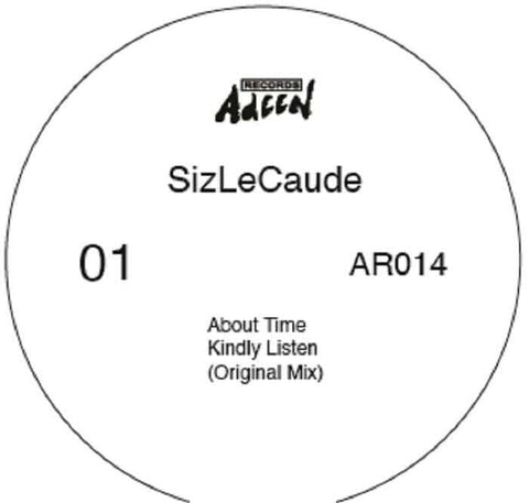 Sizlecaude - About Time - Artists Sizlecaude Genre Deep House, Chicago House Release Date 10 Mar 2023 Cat No. AR 014 Format 12" Vinyl - Adeen US - Adeen US - Adeen US - Adeen US - Vinyl Record