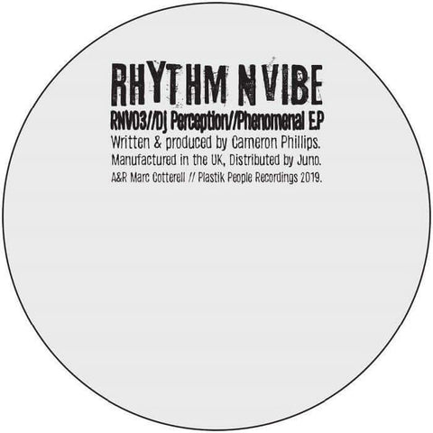 DJ Perception - Phenomenal (Reissue) - Artists DJ Perception Genre UK Garage, Reissue Release Date 12 May 2023 Cat No. RNV 03R Format 12" Vinyl - Rhythm N Vibe - Rhythm N Vibe - Rhythm N Vibe - Rhythm N Vibe - Vinyl Record