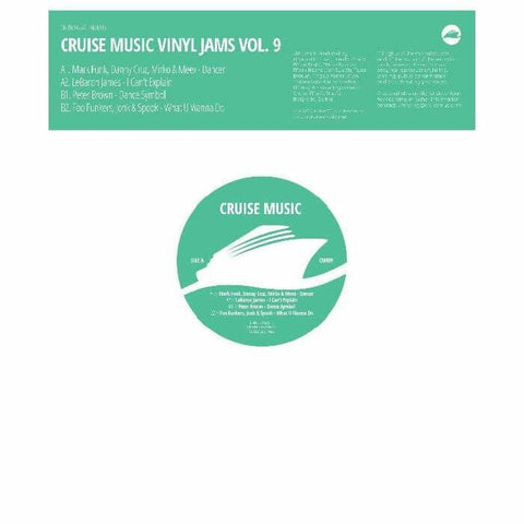 Various - Cruise Music Vinyl Jams Vol 9 - Artists Various Genre Disco House Release Date 12 May 2023 Cat No. CM 009 Format 12" Vinyl - Cruise Music - Cruise Music - Cruise Music - Cruise Music - Vinyl Record