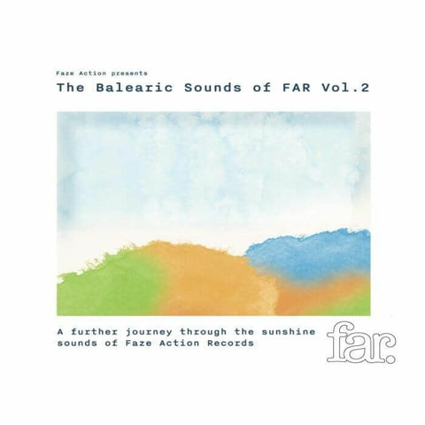 Faze Action - Presents The Balearic Sounds of FAR Vol 2 - Artists Faze Action Genre Balearic Disco, Balearic House Release Date 21 Apr 2023 Cat No. FAR 053 Format 2 x 12" Vinyl - FAR (Faze Action) - FAR (Faze Action) - FAR (Faze Action) - FAR (Faze Action - Vinyl Record