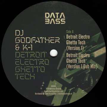 DJ Godfather & K-1 - Detroit Electro Ghetto Tech (Vinyl) - DJ Godfather & K-1 - Detroit Electro Ghetto Tech (Vinyl) - Two giants of Detroit join forces for the next release on Databass. Ghettotech founding father, DJ Godfather and DJ K-1 (Keith Tucker) fr Vinly Record