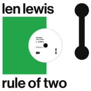 Len Lewis - Rule Of Two 10" (Vinyl) - Len Lewis - Rule Of Two 10" (Vinyl) - Talented Producer Len Lewis joins the Discobar family for the 14th release with a two tracker EP filled with building bassline, trippy vocals and a minimalistic touch. Vinyl, 10", - Vinyl Record