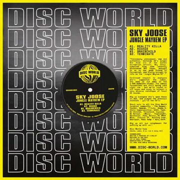 Sky Joose - Jungle Mayhem - Artists Sky Joose Genre Jungle Release Date 1 Jan 2022 Cat No. DISCWORLD003 Format 12