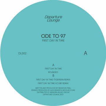 Ode To 97 - First Day In Time - Artists Ode To 97 Genre Deep House Release Date 19 August 2022 Cat No. DL002 Format 12