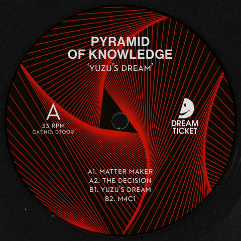 Pyramid Of Knowledge - Yuzu's Dream - Pyramid Of Knowledge - Yuzu's Dream - Dream Ticket - Dream Ticket - Dream Ticket - Dream Ticket - Vinyl Record