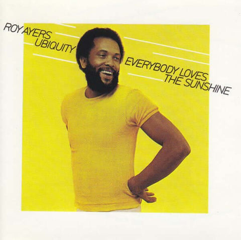 Roy Ayers - Everybody Loves The Sunshine / Lonesome Cowboy 7" (Vinyl) Roy Ayers - Everybody Loves The Sunshine / Lonesome Cowboy 7" (Vinyl) - Dynamite Cuts has unleashed perhaps one of the greatest, if not, the greatest, summer time soul classics. The leg - Vinyl Record