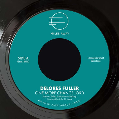 Delores Fuller - One More Chance Lord - Artists Delores Fuller Genre Gospel, Reissue Release Date 1 Jan 2021 Cat No. MA007 Format 7" Vinyl - Miles Away Records - Vinyl Record